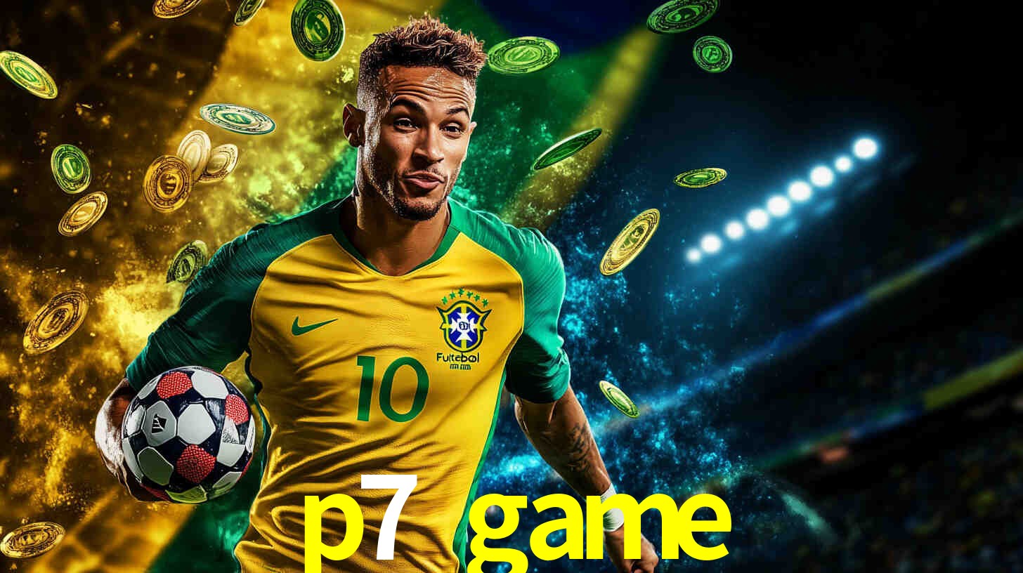 Descubra a Essência do p7 game: Nossa História e Compromissos